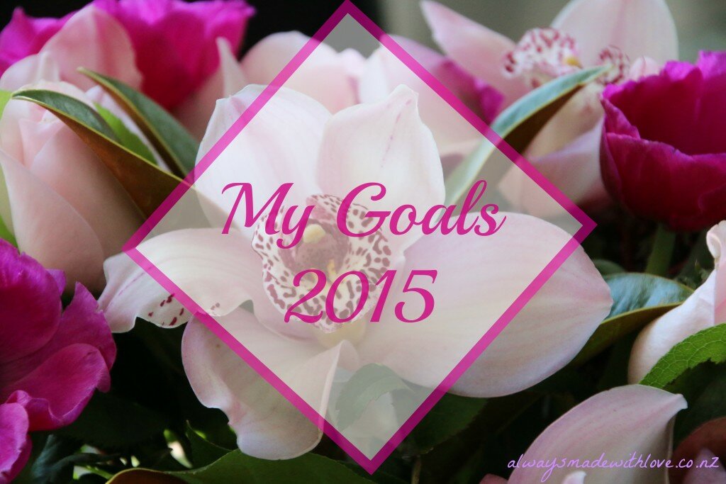 My Goals ~ 2015